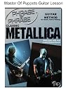 Phrase By Phrase(tm) Guitar Method: Classic Metallica Master Of Puppets Lesson