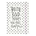 Notebook Journal - Sadie Robertson - Being Kind Makes You Feel Happy