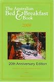 The Australian Bed & Breakfast Book 2008 (Australian Bed and Breakfast Book)