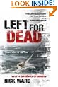 Left for Dead: The Untold Story of the Tragic 1979 Fastnet Race