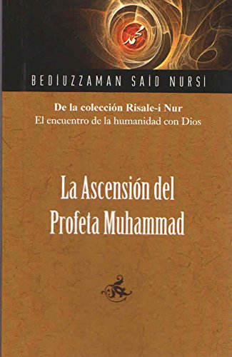 La Ascenson Del Profeta Muhammad (Spanish) (Spanish Edition)