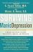 Surviving Manic Depression: A Manual on Bipolar Disorder for Patients, Families and Providers