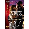 Married Or Not? (Silhouette Desire) by Annette Broadrick