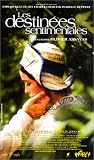 Les destinees sentimentales [VHS]