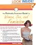 The Politically Incorrect Guide(tm) to Women, Sex and Feminism