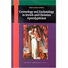 Click here to buy Cosmology and Eschatology in Jewish and Christian Apocalypticism (Brill's Scholars' List) by  Adela Yarbro Collins.