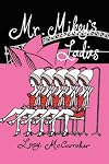 Mr Mikey's Ladies