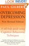 Overcoming Depression (Overcoming Childhood Trauma)