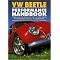 VW:the ideal books for VW Beetle owners & enthusiasts.