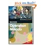 Operation Mikado - SZ Junge Bibliothek Abenteuer Bd.2