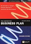 The Definitive Business Plan: The Fast Track to Intelligent Business Planning for Executives and Entrepreneurs (2nd Edition)