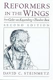 Review Oxford University Press, USA  / Reformers in the Wings: From Geiler von Kaysersberg to Theodore Beza