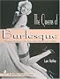 The Queens of Burlesque: Vintage Photographs of the 1940s and 1950s (Schiffer Pictorial Essay) The Queens of Burlesque: Vintage Photographs of the 1940s and 1950s (Schiffer Pictorial Essay)