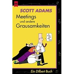 Meetings und andere Grausamkeiten