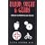 Blood, Sweat & Gears: Ramblings on Motorcycling and Medicine