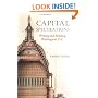 Capital Speculations: Writing and Building Washington, D.C. (Becoming Modern: New Nineteenth-Century Studies)