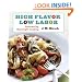 High Flavor, Low Labor: Reinventing Weeknight Cooking