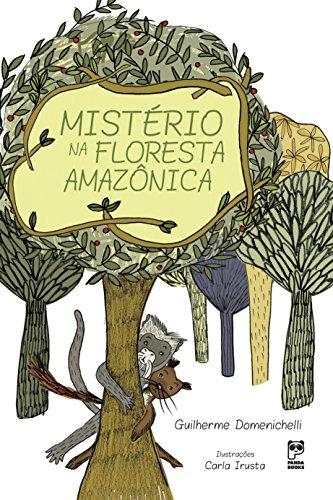 Mistério na floresta amazônica (Portuguese Edition)