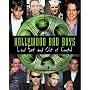 Hollywood Bad Boys : Loud, Fast, and Out of Control