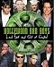  : Hollywood Bad Boys : Loud, Fast, and Out of Control