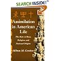 Assimilation in American Life: The Role of Race, Religion and National Origins