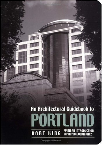 Architectural Guidebook to Portland