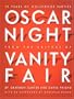 Oscar Night: 75 Years of Hollywood Parties