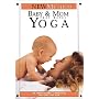 The New Method: Baby and Mom: Postnatal Yoga