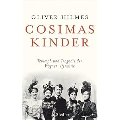 Cosimas Kinder - Oliver Hilmes
