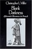  : Blank Darkness: Africanist Discourse in French