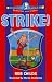 Strike!