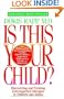 Is This Your Child