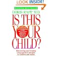 Is This Your Child by  Doris Rapp