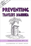 Preventing Travelers' Diarrhea (Nuts 'n' Bolts Guide)