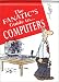 Book The Fanatic's Guide to Computers (The Fanatic's Guide to)