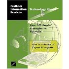 Click here to buy Face Off: Border Managers vs. Firewalls by  Faulkner Information Services.