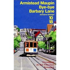 Bye-bye Barbary Lane, chroniques de San Francisco : tome VI