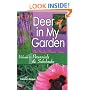 Deer in My Garden Volume 1: Perennials & Subshrubs (Yucky Flower Series)