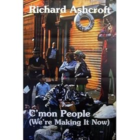 Richard Ashcroft - G�anteposter C'mon people