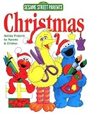 Books : Sesame Street Parents Christmas: Holiday Projects for Parents & Children (Sesame Street Parents)