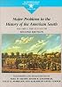 Major Problems in the History of the American South : Documents and Essays: Volume 1 (The Old South)