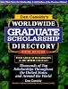Book cover: Dan Cassidy's Worldwide Graduate Scholarship Directory: Thousands of Top Scholarships Throughout the United States and Around the World, 5th Edition