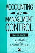 Accounting for Management Control (The Chapman & Hall Series in Accounting & Finance)