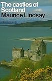 The castles of Scotland