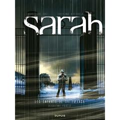 Sarah : Les enfants de Salamanca : Deuxi�me partie