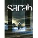 Sarah : Les enfants de Salamanca : Deuxi�me partie