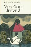 Very Good, Jeeves (Bertie Wooster & Jeeves)