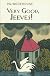 Very Good, Jeeves!
