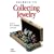 Secrets to Collecting Jewelry: How to Buy More for Less