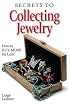 Secrets to Collecting Jewelry: How to Buy More for Less